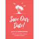 Palm Trees Save the Date Cards Image 4 of 5